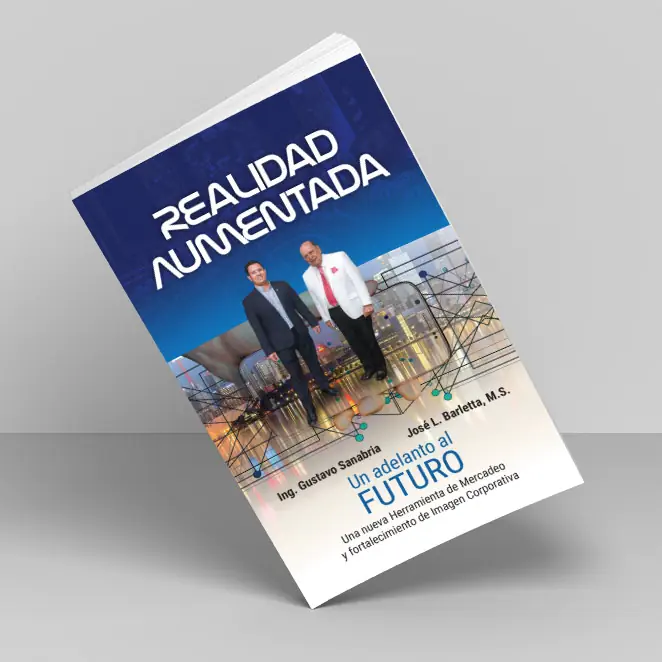 Realidad Aumentada. Un Adelanto al futuro. - José Barletta