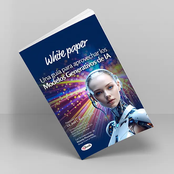 Una guía para aprovechar los Modelos Generativos de IA - José Barletta